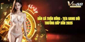 Bắn cá thần rồng