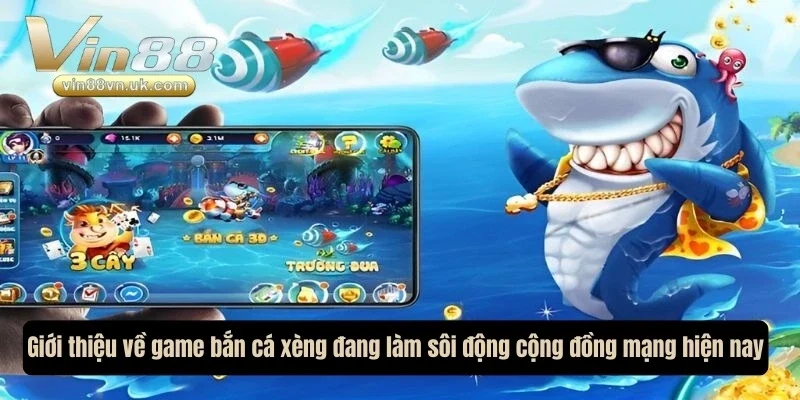 Giới thiệu về game bắn cá xèng đang làm sôi động cộng đồng mạng hiện nay Giới thiệu về game bắn cá xèng đang làm sôi động cộng đồng mạng hiện nay